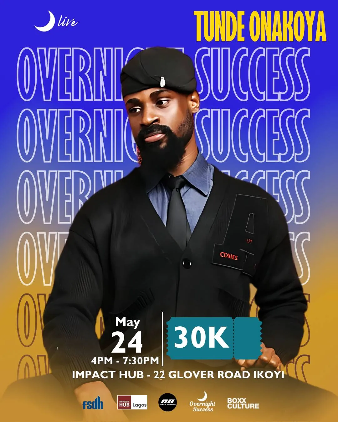 Overnight Success Live With Tunde Onakoya