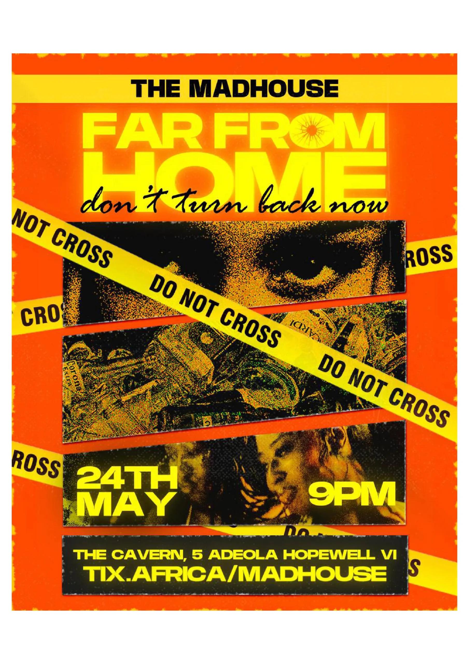 MADHOUSE FAR FROM HOME